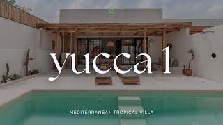 YUCCA Villas 1: Mediterranean Tropical 1BR Villa