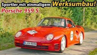 Porsche 959 S: Eine krasse Geschichte - das Auto musste Porsche komplett umbauen! | Garagengold