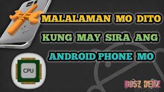 malalaman mo Dito kung may sira ang Android phone mo