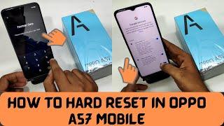 How to Hard Reset OPPO A57 2022 |How to Easily Master Format OPPO A57| How to Hard Reset in OPPO A57