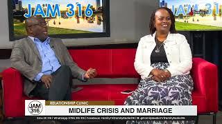 Jam 316 Relationship Clinic - 27/06/2024 (Midlife Crisis And Marriage)