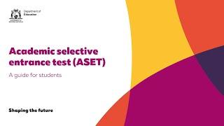 Academic Selective Entrance Test (ASET): A Guide for Students