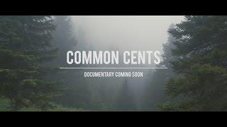 Common Cents Trailer
