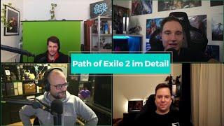 Path of Exile 2 im Detail: Die Meinungen von @maurice_weber , @RundPhunkRoyal , Tharid & Jessirocks