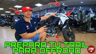 COMO PREPARA TU MOTO TRAIL PARA OFFROAD / PREPARACION MAXITRAIL OFFROAD / TRAVEL OFFROAD