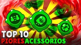 LEON TEM O PIOR ACESSÓRIO! TOP 10 PIORES ACESSÓRIOS do BRAWL STARS!