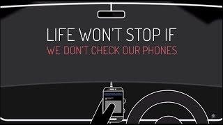Phone Can Wait, Your Car Cannot