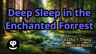 Find Deep Sleep In the 432hz Forrest
