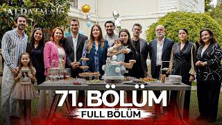 Aldatmak 71. Bölüm (FİNAL)