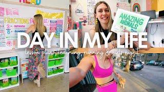 DAY IN MY LIFE | lesson plans, teaching, running + girls night