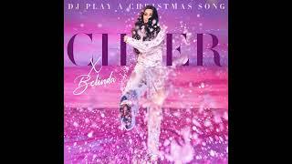 Cher & Belinda - DJ Play A Christmas Song (Official Audio)