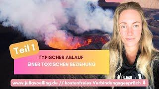 Teil 1: Typischer Ablauf einer toxischen Beziehung #toxischebeziehung #narzissmus