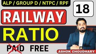 Ratio  Day -18| Mission Railway Paid Batch Day -01 | RRB  maths | Railway group d maths |