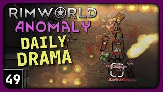 Rimworld Anomaly Daily Drama - A Regular Happening - Let's Play Rimworld Anomaly Gameplay part 49