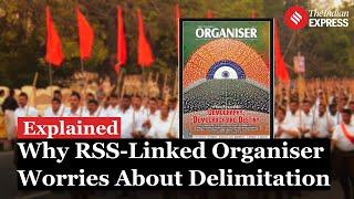 Express Explained: Why RSS-Linked Organiser Is Concerned About Delimitation