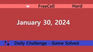 Microsoft Solitaire Collection | FreeCell Hard | January 30, 2024 | Daily Challenges