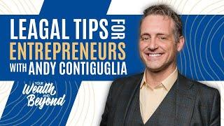 Legal Tips for Entrepreneurs with Andy Contiguglia