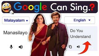 Google sings MANASILAAYO song  - Vettaiyan | Google Translate Version