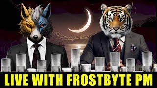 Live with Frostbyte PM