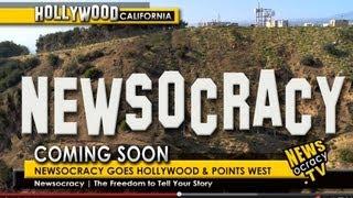 Newsocracy Goes Hollywood & Points West