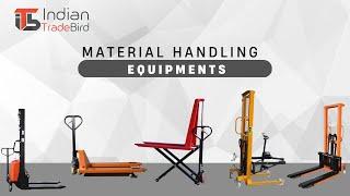 Material Handling Equipments | Indian Trade Bird