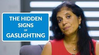 Gaslighting | The Hidden Signs