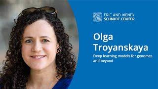 EWSC: Deep learning models for genomes and beyond, Olga Troyanskaya