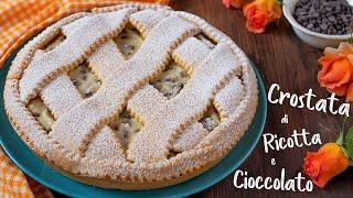 CROSTATA DI RICOTTA E CIOCCOLATO - Ricetta Facile con Pasta Frolla Senza Burro di Benedetta