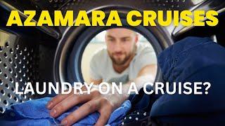 Azamara Cruise Laundry Guide