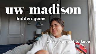 WHAT YOU NEED TO KNOW BEFORE GOING TO UW-MADISON | hidden gems