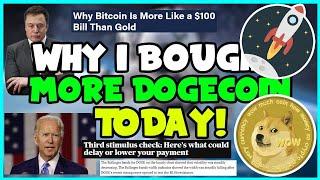 WHY I BOUGHT MORE DOGECOIN TODAY? (DOGE Small Dip Then Big Breakout? EXPLAINED) Elon Musk, TRUMP!