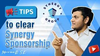 Tips to clear Synergy Sponsorship | August 2024 | MarineR Sk