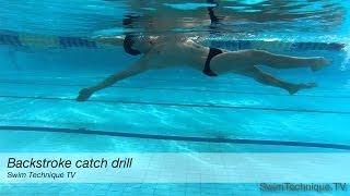 Backstroke swimming - Drill for the perfect catch