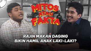 #mitosataufakta: Rajin Makan Daging Bikin Hamil Anak Laki-Laki?