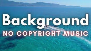 Relaxing Background Music for Videos | No Copyright Music | Ocean Cruise by Hartzmann