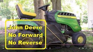John Deere Lawn Tractor Won't Move - 5 Minute Fix!