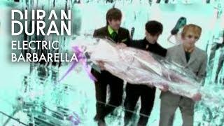 Duran Duran - Electric Barbarella (Official Music Video)