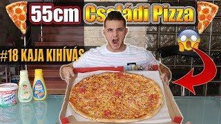 55CM CSALÁDI PIZZA KIHÍVÁS - Azt hiszem ez KICSI lesz.. [#18 KAJA KIHÍVÁS]