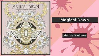 Magical Dawn - Hanna Karlzon || Coloring Book Flip