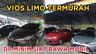 TERMURAH!! BISA KREDIT DP MINIM BAWA MOBIL IMPIAN - BAZAR MOBIL VIOS LIMO DI BLUE BIRD KARAMATJATI