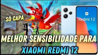 ESSA SENSI VAI TE IMPRESSIONAR ️  MELHOR SENSIBILIDADE PARA XIAOMI REDMI 12