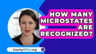 How Many Microstates Are Recognized? - CountyOffice.org