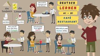 Deutsch lernen A1 - B1 | Daily geman Phrases | All what you need in a Restaurant or Cafe