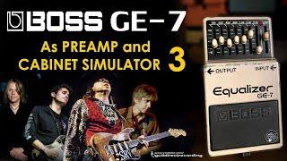 BOSS GE-7 as Preamp and Cabinet Simulator | John Mayer, E Johnson, SRV, Timmons.