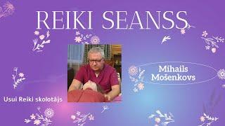 Reiki seansi Latvija 2022   Reiki seanss