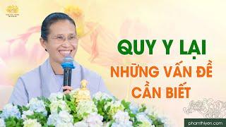 Quy y lại và những vấn đề cần biết