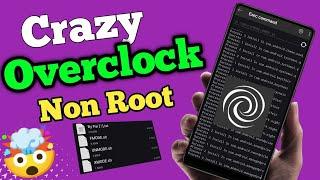 Overclock Non Root Android Device || How To Overclock Android No root || Get 100% Of Your CPU