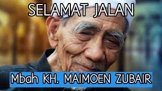 Detik detik Terakhir KH. MAIMOEN ZUBAIR WAFAT