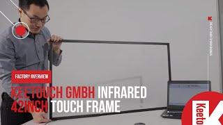 Factory overview: Keetouch GmbH 42inch Infrared Touch Frame