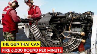 M61 Vulcan: The Gun That Can Fire 6,000 Round Per Minute